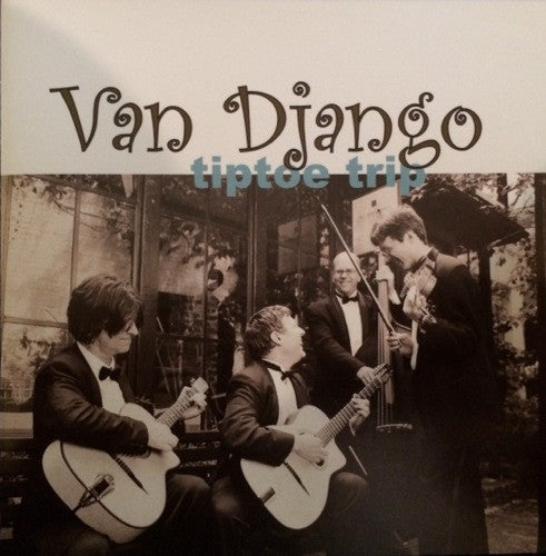 VAN DJANGO - TIPTOE TRIO