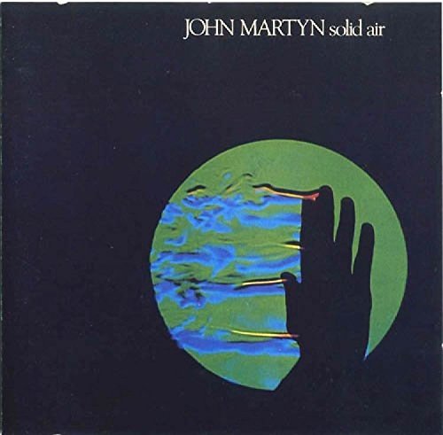 MARTYN, JOHN - SOLID AIR