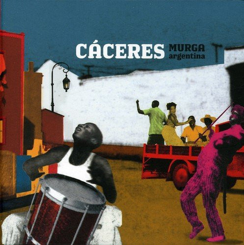 CACERES, JUAN CARLOS - MURGA ARGENTINA