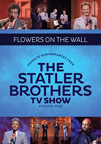 STATLER BROTHERS TV SHOW - DVD-SEASON ONE: FLOWERS ON THE WALL