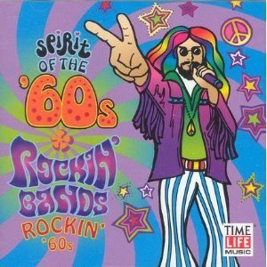 VARIOUS - SPIRIT OF THE '60S ROCKIN' BANDS ROCKIN' '60S
