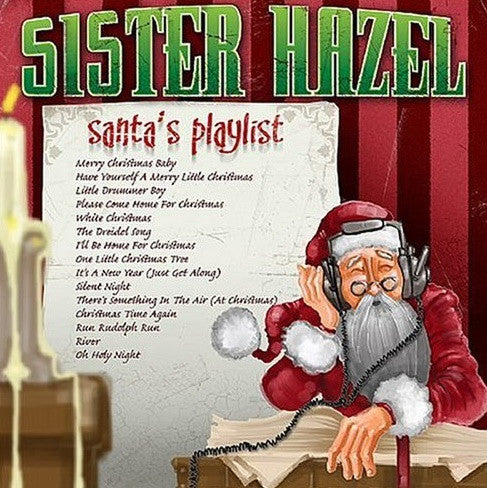 SISTER HAZEL - SANTA'S PLAYLIST