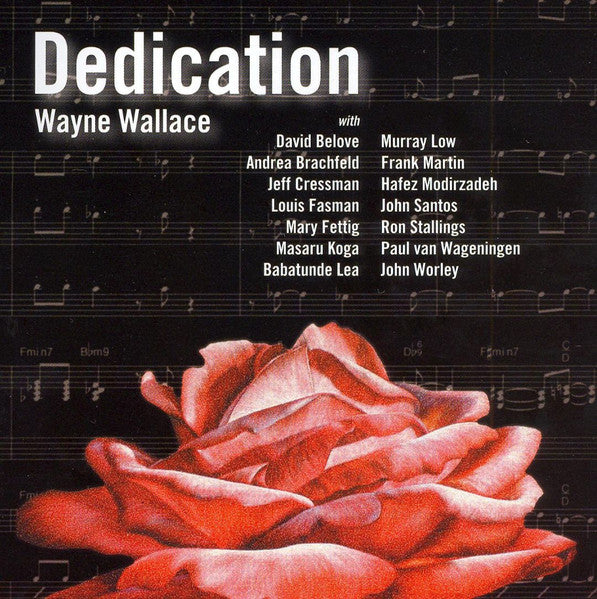 WALLACE, WAYNE - DEDICATION