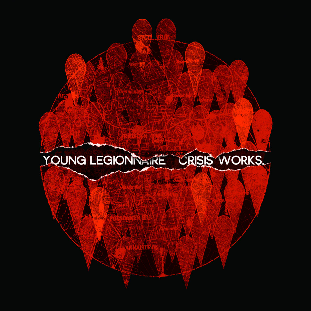 YOUNG LEGIONNAIRE - CRISIS WORKS