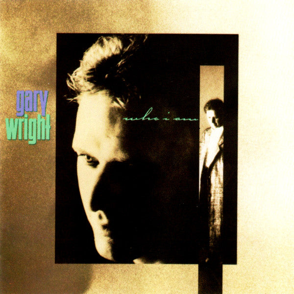 WRIGHT, GARY - WHO I AM