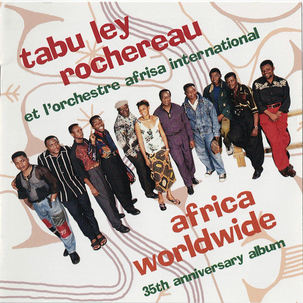 ROCHEREAU, TABU LEY - AFRICA WORLDWIDE-35TH ANNIVERSARY