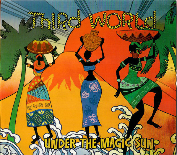 THIRD WORLD - UNDER THE MAGIC SUN