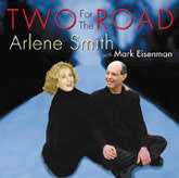 SMITH, ARLENE - TWO FOR THE ROAD