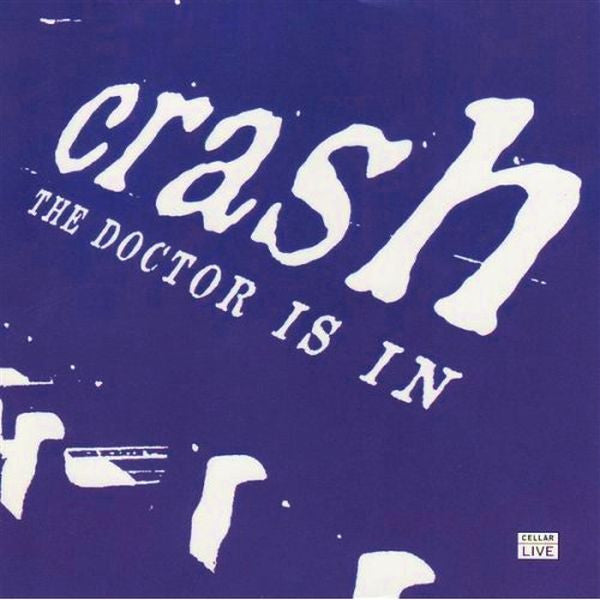 CRASH - DOCTOR IS IN