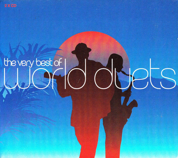 VARIOUS - VERY BEST OF WORLD DUETS