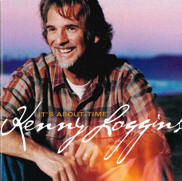 LOGGINS, KENNY - IT'S ABOUT TIME