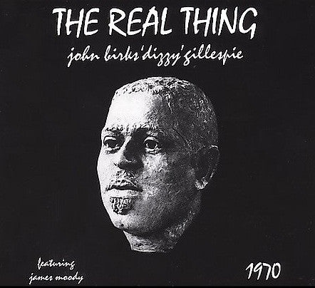 GILLESPIE, DIZZY - REAL THING
