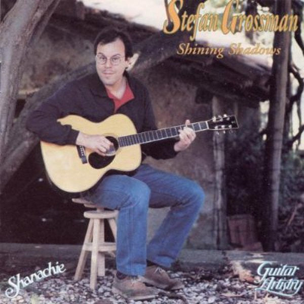 GROSSMAN, STEFAN - SHINING SHADOWS