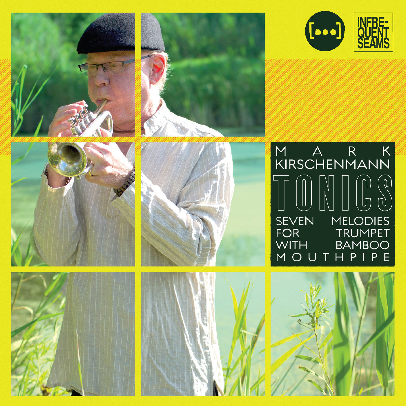 KIRSCHENMANN, MARK - TONICS: 7 MELODIES FOR TRUMPET WITH BAMBOO MOUTHPIPE