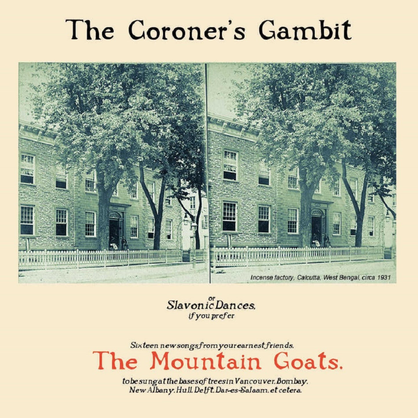 MOUNTAIN GOATS - CORONER'S GAMBIT