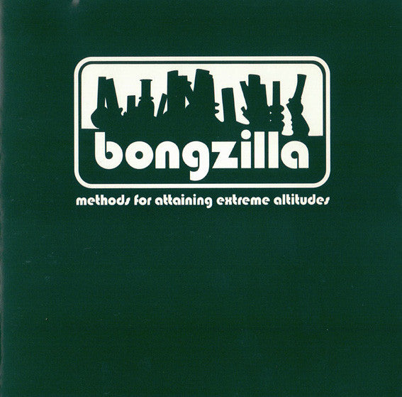 BONGZILLA - METHODS FOR ATTAINING EXTREME ALTITUDES