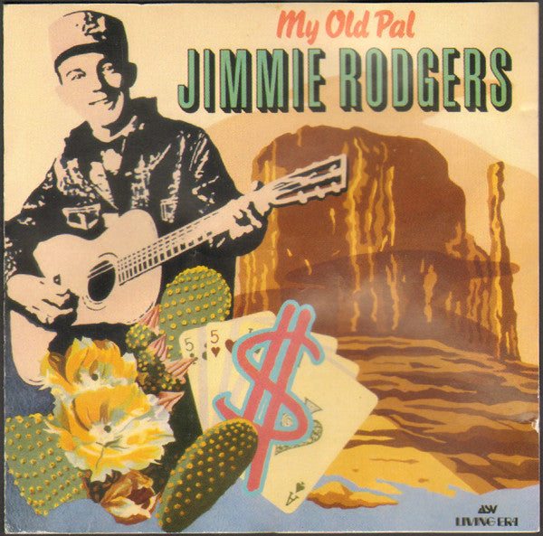 RODGERS, JIMMIE - MY OLD PAL