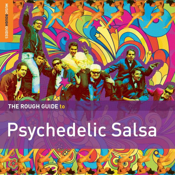 VARIOUS ARTISTS - ROUGH GUIDE TO PSYCHEDELIC SALSA
