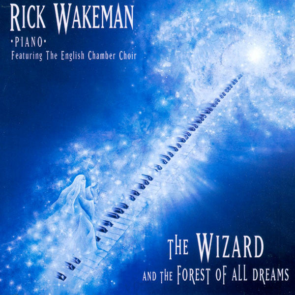 WAKEMAN, RICK - WIZARD & THE FOREST OF ALL DREAMS
