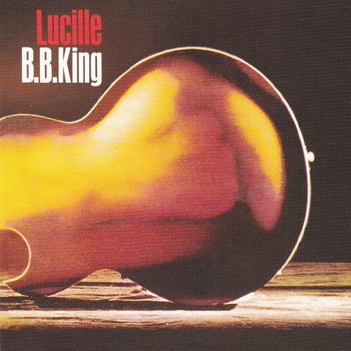 KING, B.B. - LUCILLE (ULTRADISC)