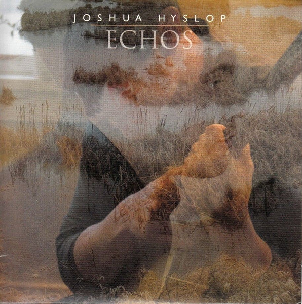 HYSLOP, JOSHUA - ECHOS
