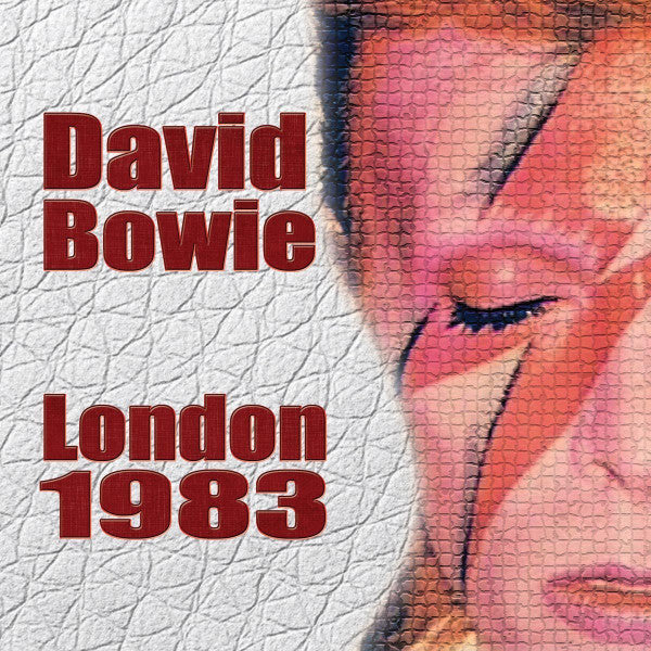 BOWIE, DAVID - LONDON 1983