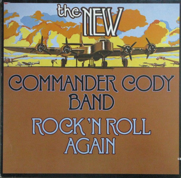 COMMANDER CODY - ROCK 'N' ROLL AGAIN