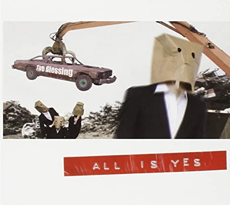 BLESSING - ALL IS YES
