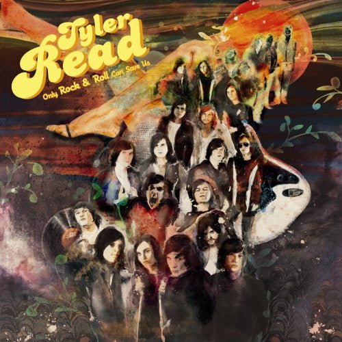 TYLER READ - ONLY ROCK & ROLL CAN SAVE US