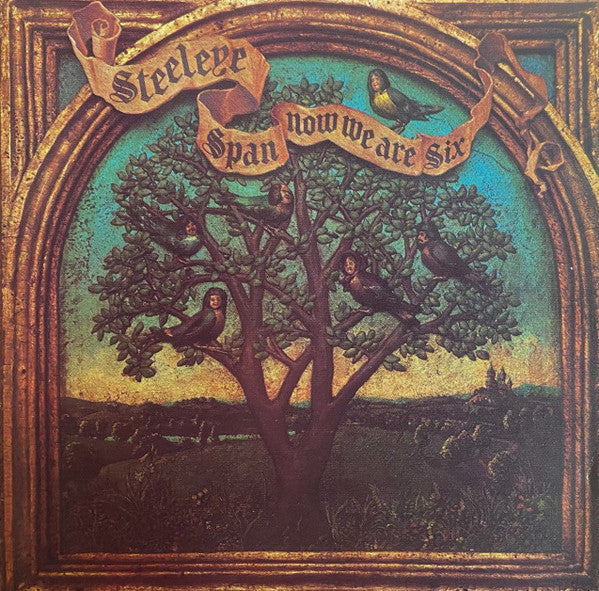 STEELEYE SPAN - NOW WE ARE SIX (50TH ANNIV)