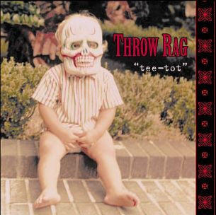 THROW RAG - TEE-TOT