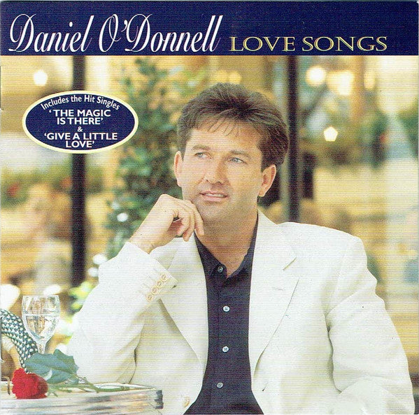 O'DONNELL, DANIEL - LOVE SONGS