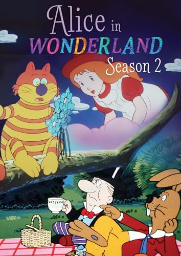 ALICE IN WONDERLAND: SEASON TWO