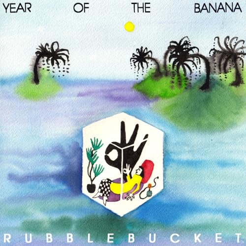 RUBBLEBUCKET - YEAR OF THE BANANA (CD)