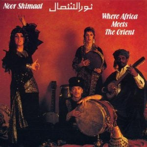SHIMAAL, NOOR - WHERE AFRICA MEETS THE ORIENT