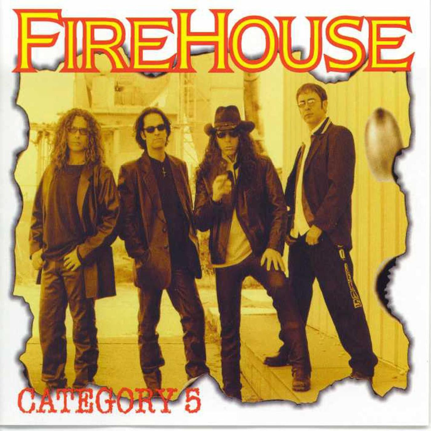 FIREHOUSE - CATEGORY 5