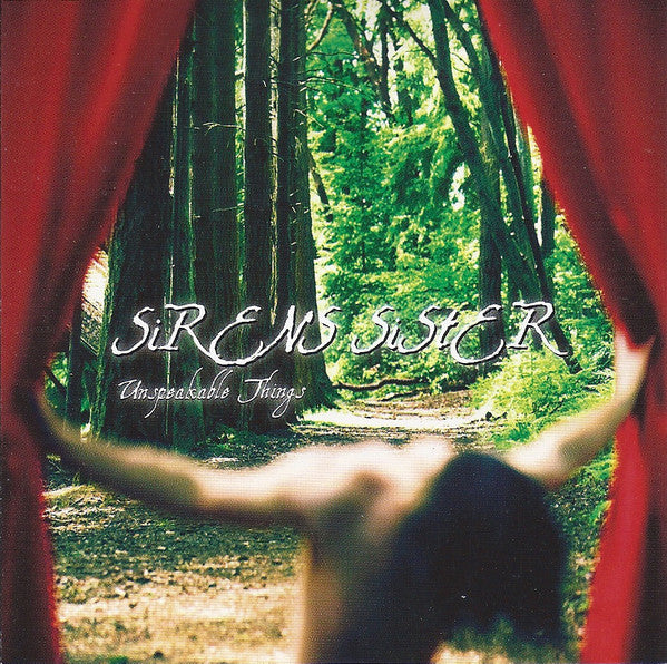 SIRENS SISTER - UNSPEAKABLE THINGS