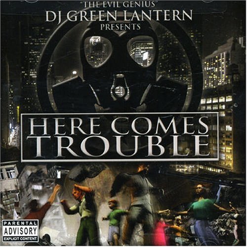 DJ GREEN LANTERN (VARIOUS) - HERE COMES TROUBLE EVIL GENIU