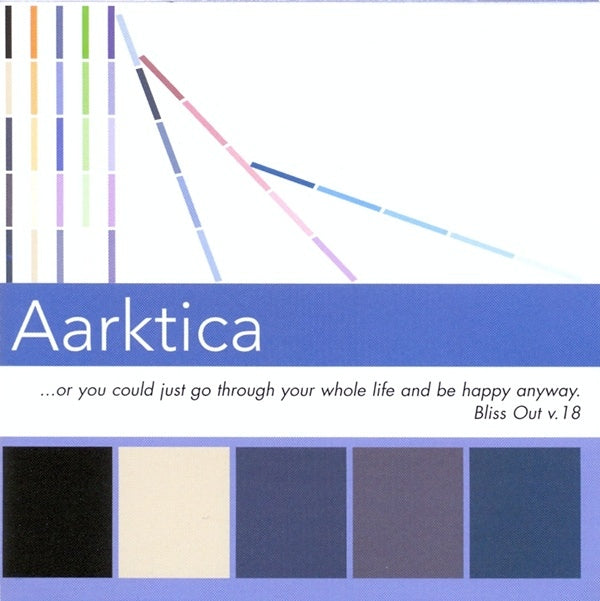 AARKTICA - BLISS OUT