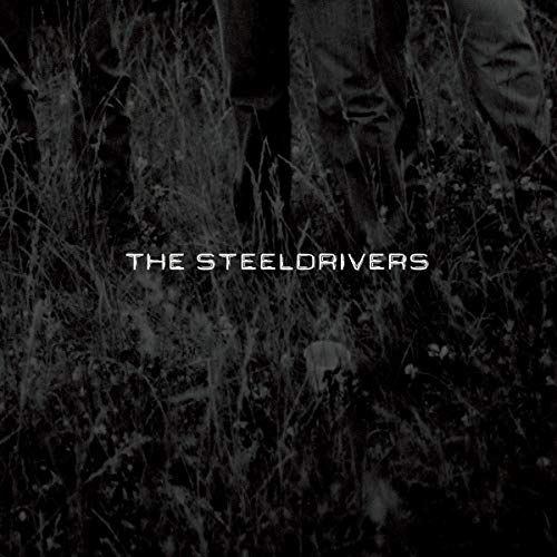 STEELDRIVERS - ST