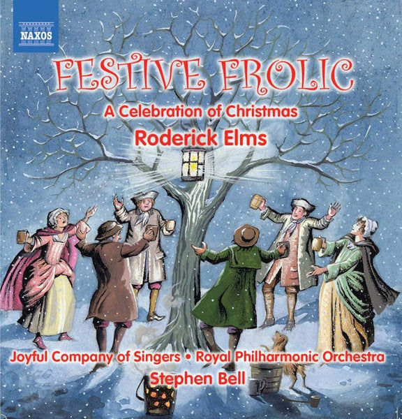 ELMS, RODERICK - FESTIVE FROLIC: A CELEBRATION