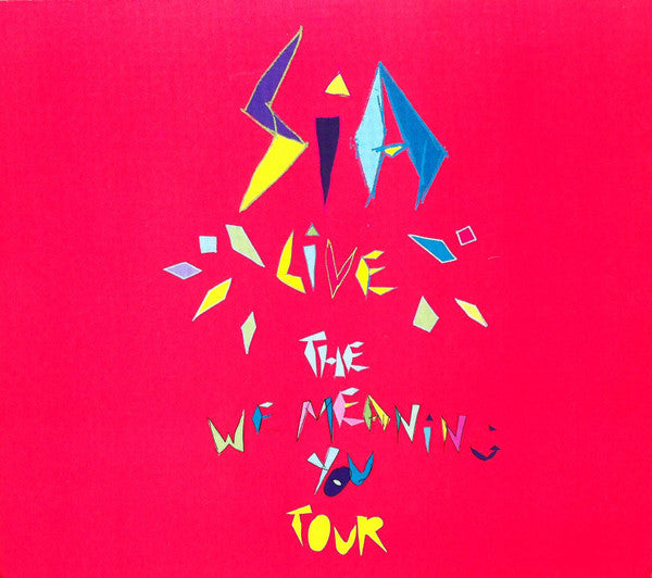 SIA - WE MEANING YOU TOUR 2010