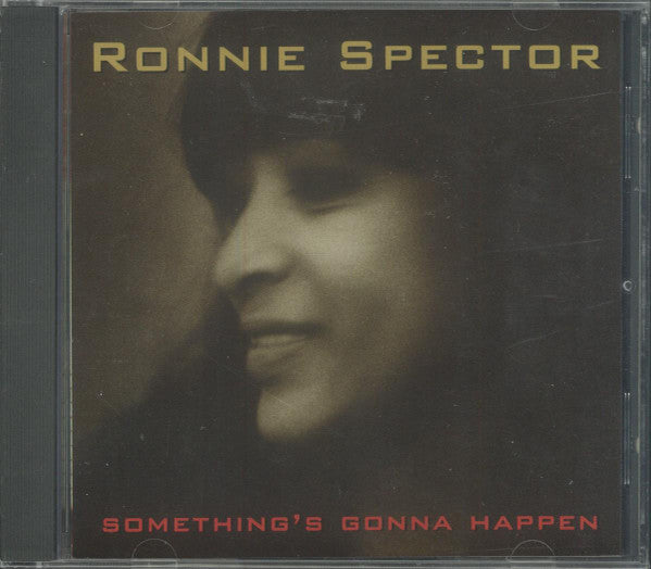 SPECTOR, RONNIE - SOMETHINGS GONNA HAPPEN