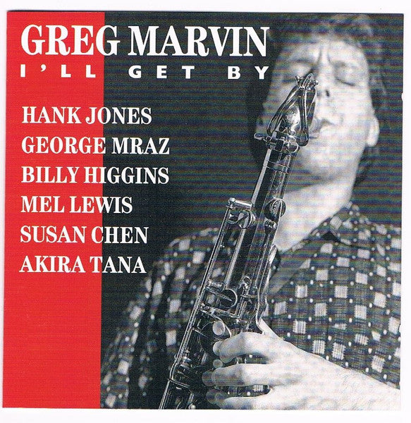 MARVIN, GREG - I'LL GET BY