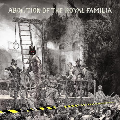 THE ORB - ABOLITION OF THE ROYAL FAMILIA (VINYL)