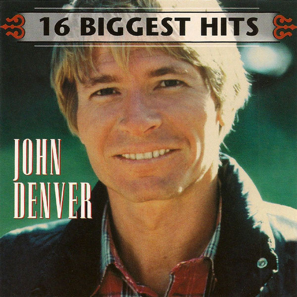 DENVER, JOHN - 16 BIGGEST HITS