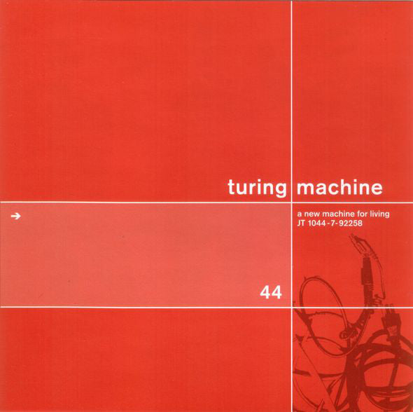 TURING MACHINE - A NEW MACHINE FOR LIVING