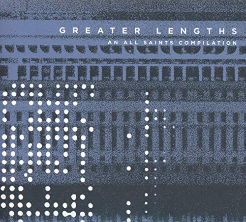 VARIOUS ARTISTS - GREATER LENGTHS: AN ALL SAINTS COMPILATION / VARIOUS (CD)