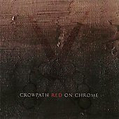 CROWPATH - RED ON CHROME