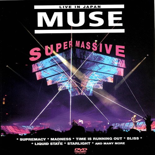 MUSE (BAND) - DVD-SUPERMASSIVE: LIVE IN JAPAN